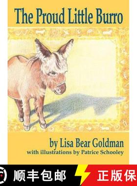 预订 The Proud Little Burro [9780983207405]