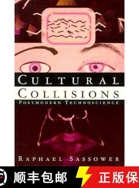 【3-4周达】Cultural Collisions: Postmodern Technoscience [9780415911108]