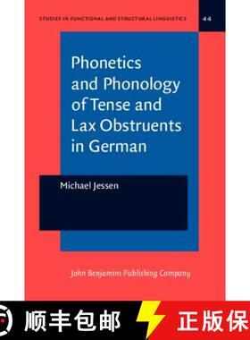 【3-4周达】Phonetics and Phonology of Tense and Lax Obstruents in German [9789027215536]