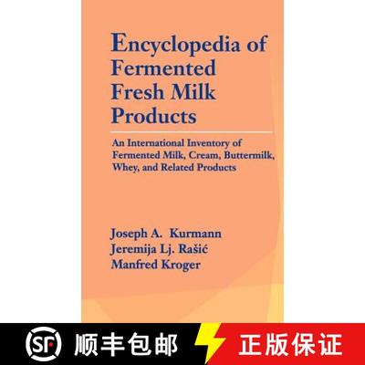 【3-4周达】Encyclopedia of Fermented Fresh Milk Products: An International Inventory of Fermented Mil... [9780442008697]
