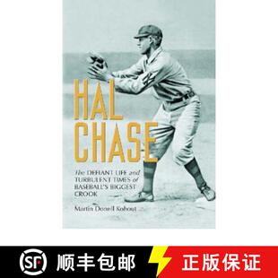 Defiant Life The Hal Biggest Baseball and Crook Times Chase 4周达 9780786410675 Turbulent