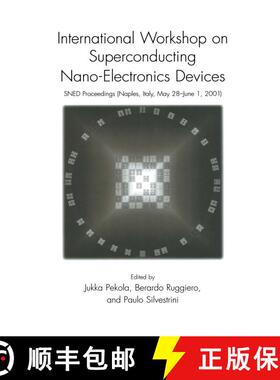 【3-4周达】International Workshop on Superconducting Nano-Electronics Devices: SNED Proceedings, Napl... [9780306472664]