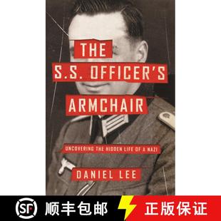 Armchair Officer The Nazi Uncovering ... Hidden S.S. Life 4周达 9780316509091 the