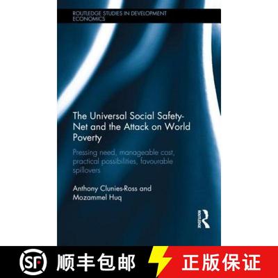 【3-4周达】Universal Social Safety-Net and the Attack on World Poverty: Pressing Need, Manageable Cos... [9780415527668]