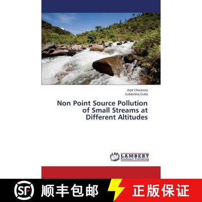 预订 Non Point Source Pollution of Small Streams at Different Altitudes [9783659549632]