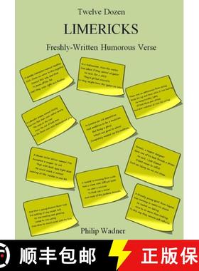 【3-4周达】Twelve Dozen Limericks : Freshly-Written Humorous Verse [9780993198748]