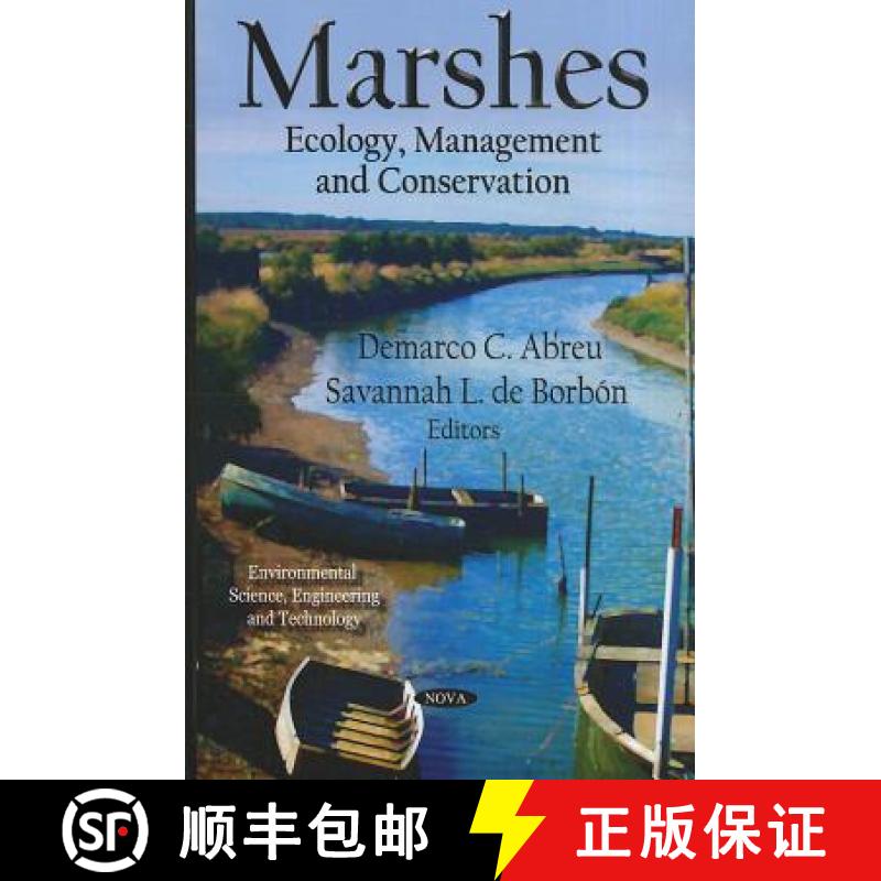 【3-4周达】Marshes: Ecology, Management and Conservation [9781619427150]