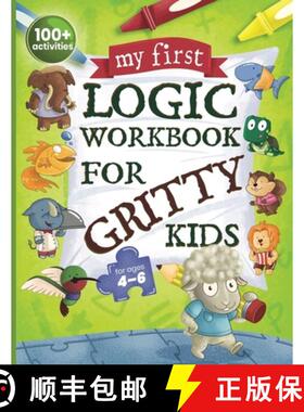 预订 My First Logic Workbook for Gritty Kids: Spatial Reasoning, Math Puzzles, Logic Problems, Focus ... [9781735770888]