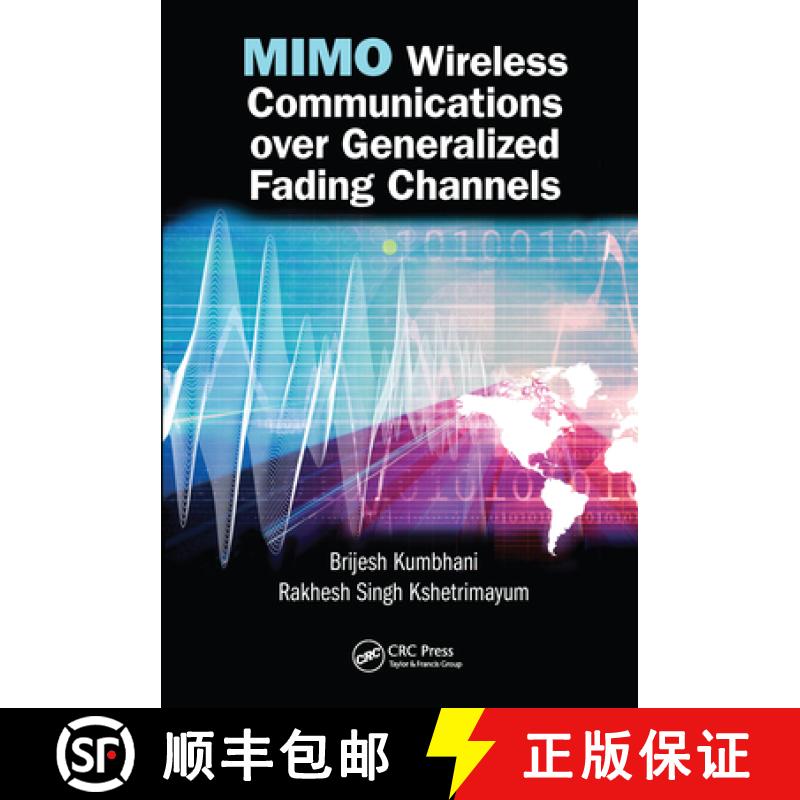 【3-4周达】MIMO Wireless Communications over Generalized Fading Channels [9780367573577]