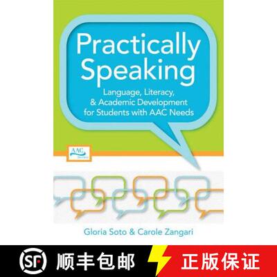 【3-4周达】Practically Speaking: Language, Literacy, and Academic Development for Students with AAC N... [9781557669513]