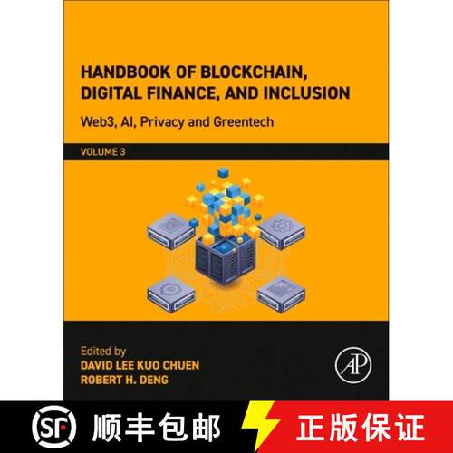 预订 Handbook of Blockchain, Digital Finance, and Inclusion, Volume 3: Web3, AI, Privacy and Greentech [9780443347177]