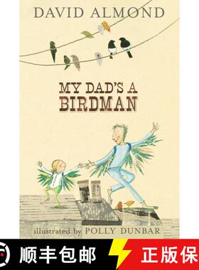 【3-4周达】My Dad's A Birdman [9780763636678]