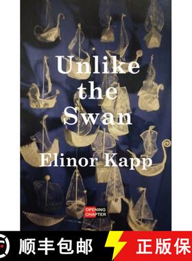 【3-4周达】Unlike the Swan [9781904958772]