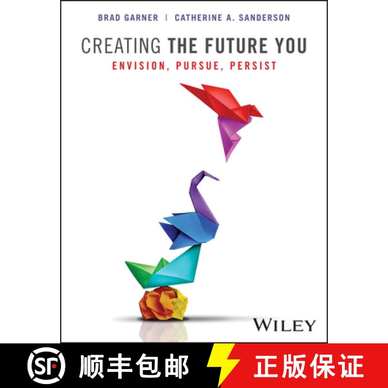 【3-4周达】Creating the Future You, with eBook Access Code: Envision, Pursue, Persist [9781119899198]