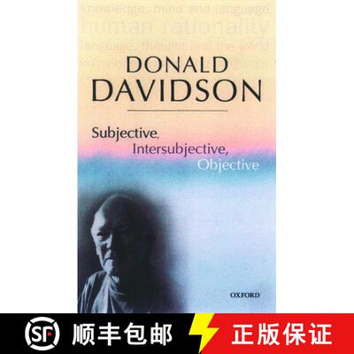【3-4周达】Subjective, Intersubjective, Objective Philosophical Essays Volume 3 (Paperback) [9780198237532]