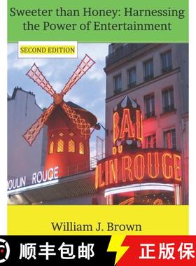 预订 Sweeter than Honey: Harnessing the Power of Entertainment [9780986049552]