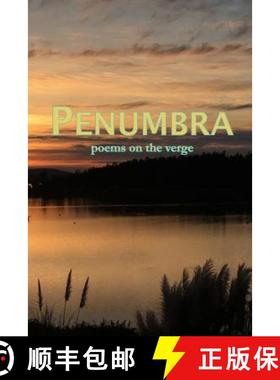 预订 Penumbra: poems on the verge [9780988936690]