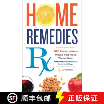 【3-4周达】Home Remedies RX: DIY Prescriptions When You Need Them Most [9781623154820]