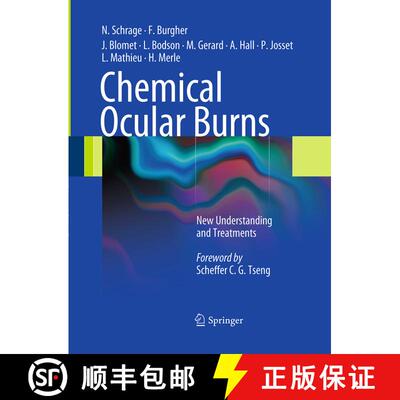 【3-4周达】Chemical Ocular Burns: New Understanding and Treatments [9783662506165]