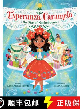 【3-4周达】Esperanza Caramelo, the Star of Nochebuena [9780593488676]