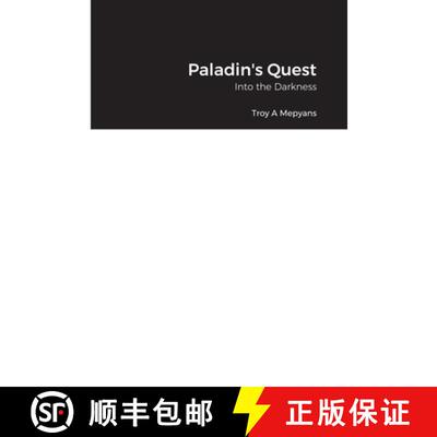【3-4周达】Paladin's Quest: Into the Darkness [9781716229107]