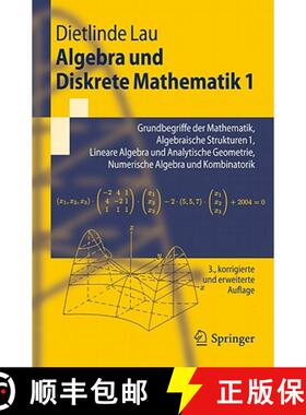 【3-4周达】Algebra und Diskrete Mathematik 1: Grundbegriffe der Mathematik, Algebraische Strukturen 1... [9783642194429]