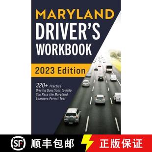 【3-4周达】Maryland Driver's Workbook: 320+ Practice Driving Questions to Help You Pass the Maryland ... [9781954289703]