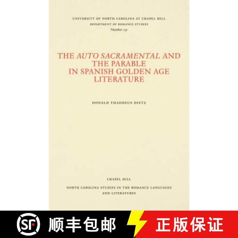 预订 The Auto Sacramental and the Parable in Spanish Golden Age Literature [9780807891322]