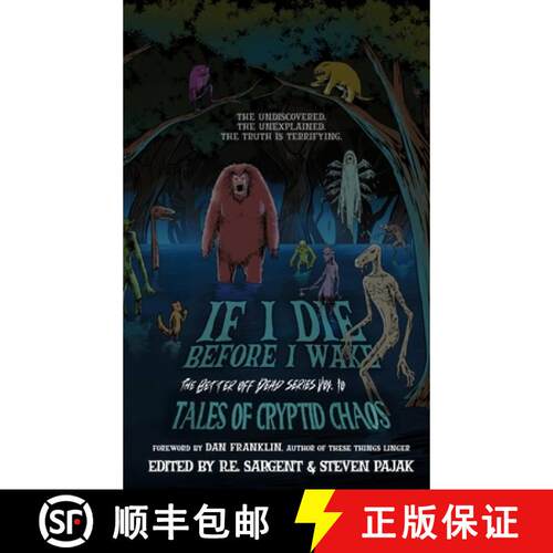 【3-4周达】精装 If I Die Before I Wake: Tales of Cryptid Chaos [9781968532208]