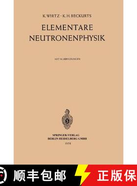 【3-4周达】Elementare Neutronenphysik [9783662237649]