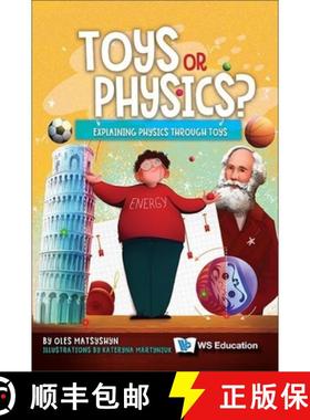 【3-4周达】Toys or Physics?: Explaining Physics Through Toys [9789811281501]