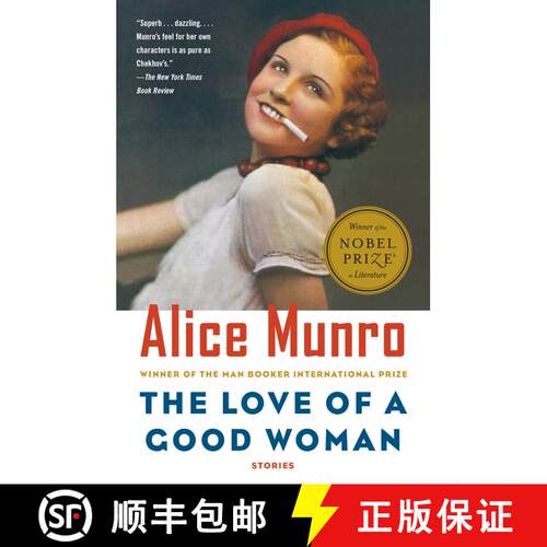 【3-4周达】The Love of a Good Woman: Stories (Winner of the Nobel Prize in Literature) [9780375703638]