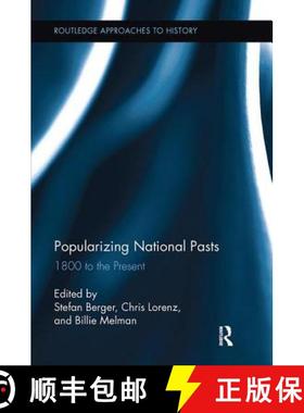 【3-4周达】Popularizing National Pasts: 1800 to the Present [9781138118393]