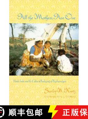 【3-4周达】All the Mothers Are One: Hindu India and the Cultural Reshaping of Psychoanalysis [9780231078696]