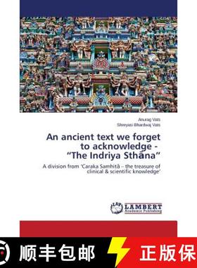 预订 An ancient text we forget to acknowledge - The Indriya Sthāna [9783659766695]