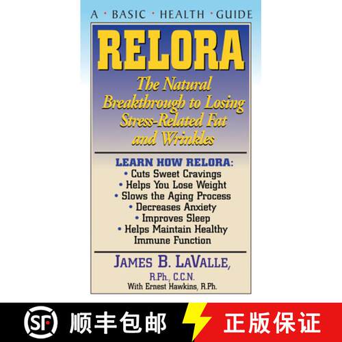 【3-4周达】精装 Relora : The Natural Breakthrough to Losing Stress-Related Fat and Wrinkles [9781681627762]