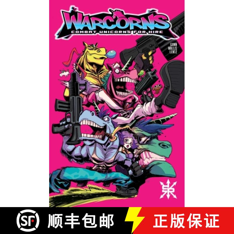 【3-4周达】Warcorns: Combat Unicorns for Hire, 1: Back to Basics [9781954412057]