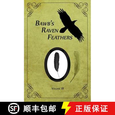 【3-4周达】BawB's Raven Feathers Volume III: Reflections on the simple things in life [9780991882175]