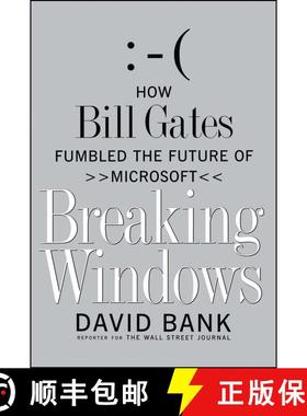 【3-4周达】Breaking Windows: How Bill Gates Fumbled the Future of Microsoft [9781416573258]