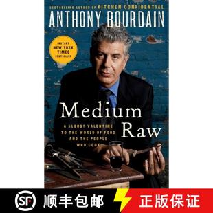 【3-4周达】Medium Raw: A Bloody Valentine to the World of Food and the People Who Cook [9780061718946]