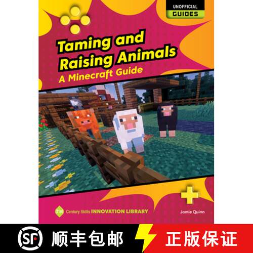 【3-4周达】Taming and Raising Animals: A Minecraft Guide [9781668973486]