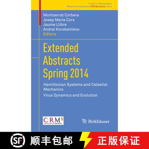 【3-4周达】Extended Abstracts Spring 2014 : Hamiltonian Systems and Celestial Mechanics; Virus Dynami... [9783319221281]
