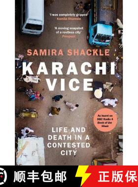 【3-4周达】Karachi Vice: Life and Death in a Contested City [9781783785407]