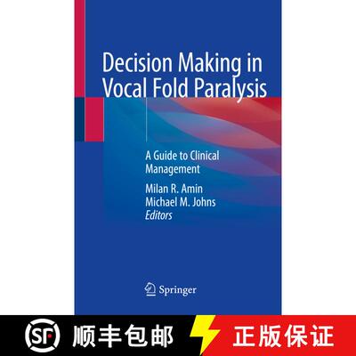 【3-4周达】Decision Making in Vocal Fold Paralysis: A Guide to Clinical Management [9783030234775]
