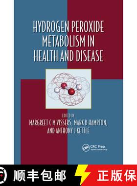【3-4周达】Hydrogen Peroxide Metabolism in Health and Disease [9780367657581]