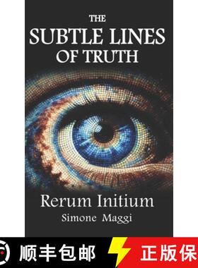 预订 The Subtle Lines of Truth: Rerum Initium [9789695392058]