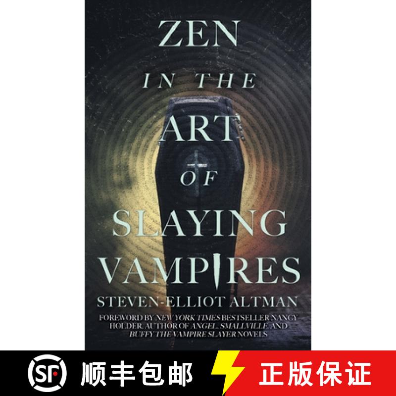 【2-3周达】Zen in the Art of Slaying Vampires: 25th Anniversary Author Revised Edition [9781680571882]
