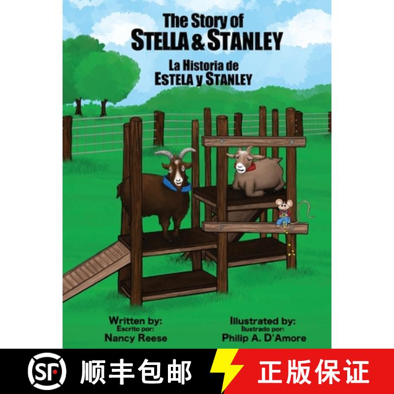 【3-4周达】The Story of Stella & Stanley: The true story about a mother goat and her son, Stanley [9781957351148]