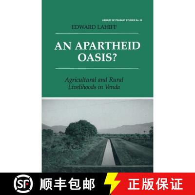 【3-4周达】An Apartheid Oasis?: Agriculture and Rural Livelihoods in Venda [9781138963658]