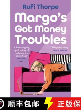 【3-4周达】Margo's Got Money Troubles: 'Funny, perceptive . . . add it to your summer reading list st... [9781399732512]